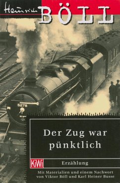 Der Zug war pünktlich (eBook, ePUB) - Böll, Heinrich