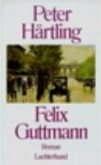 Felix Guttmann (eBook, ePUB)