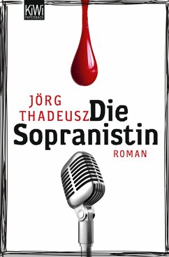 Die Sopranistin (eBook, ePUB) - Thadeusz, Jörg