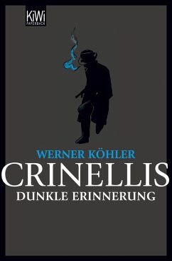 Crinellis dunkle Erinnerung (eBook, ePUB) - Köhler, Werner