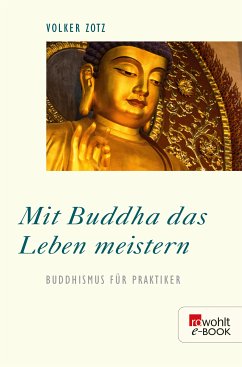 Mit Buddha das Leben meistern (eBook, ePUB) - Zotz, Volker