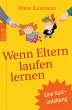 Wenn Eltern laufen lernen (eBook, ePUB) - Bild 1