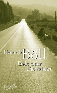 Ende einer Dienstfahrt (eBook, ePUB) - Böll, Heinrich