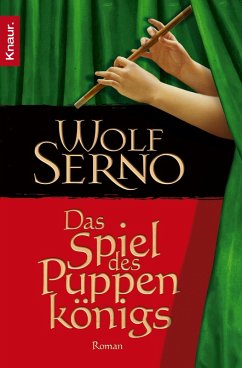 Das Spiel des Puppenkönigs (eBook, ePUB) - Serno, Wolf