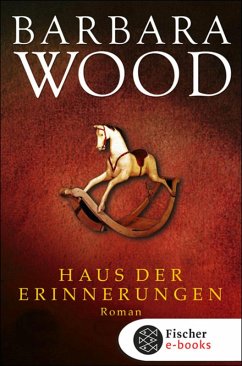 Haus der Erinnerungen (eBook, ePUB) - Wood, Barbara