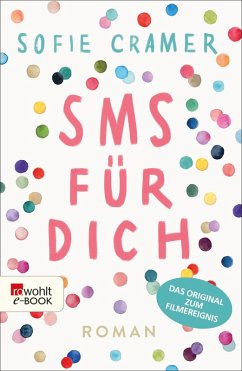 SMS für dich (eBook, ePUB) - Cramer, Sofie
