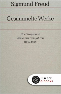 Nachtragsband: Texte aus den Jahren 1885 bis 1938 (eBook, ePUB) - Freud, Sigmund