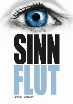 SINN FLUT (eBook, ePUB) - Fröhlich, Gloria