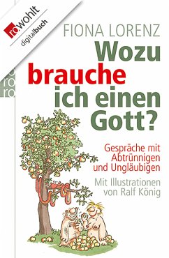 Wozu brauche ich einen Gott? (eBook, ePUB) - Lorenz, Fiona