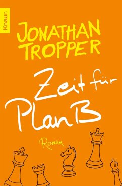 Zeit für Plan B (eBook, ePUB) - Tropper, Jonathan