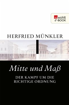 Mitte und Maß (eBook, ePUB) - Münkler, Herfried