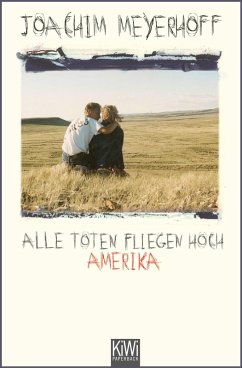 Amerika / Alle Toten fliegen hoch Bd.1 (eBook, ePUB) - Meyerhoff, Joachim