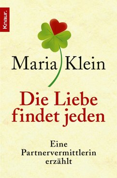 Die Liebe findet jeden (eBook, ePUB) - Klein, Maria