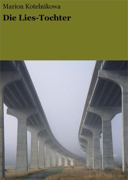 Die Lies-Tochter (eBook, ePUB)