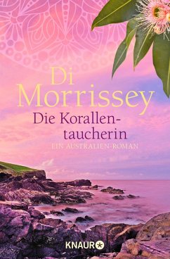Die Korallentaucherin (eBook, ePUB) - Morrissey, Di