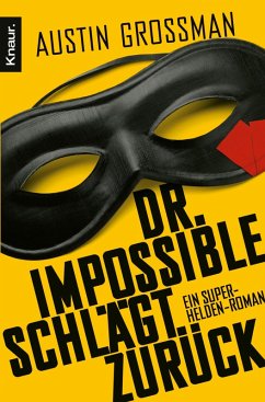 Dr. Impossible schlägt zurück (eBook, ePUB) - Grossman, Austin