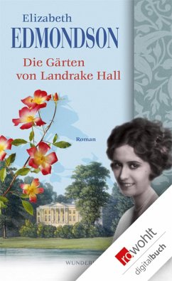 Die Gärten von Landrake Hall (eBook, ePUB) - Edmondson, Elizabeth
