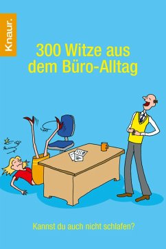 300 Witze aus dem Büro-Alltag (eBook, ePUB)