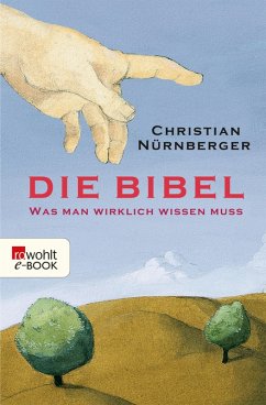 Die Bibel (eBook, ePUB) - Nürnberger, Christian