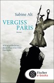 Vergiss Paris (eBook, ePUB)
