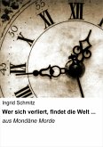 Wer sich verliert, findet die Welt ... (eBook, ePUB)