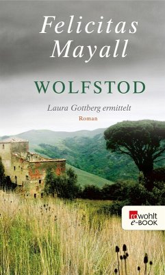 Wolfstod / Laura Gottberg Bd.4 (eBook, ePUB) - Mayall, Felicitas