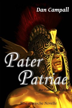 Pater Patriae (eBook, ePUB) - Campall, Dan