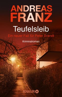Teufelsleib / Peter Brandt Bd.4 (eBook, ePUB) - Franz, Andreas