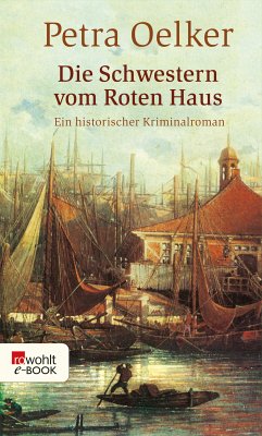 Die Schwestern vom Roten Haus / Rosina Bd.9 (eBook, ePUB) - Oelker, Petra