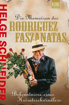 Die Memoiren des Rodriquez Faszanatas (eBook, ePUB) - Schneider, Helge