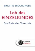 Lob des Einzelkindes (eBook, ePUB)