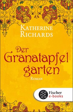 Der Granatapfelgarten (eBook, ePUB) - Richards, Katherine