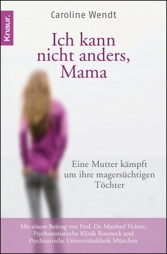 Ich kann nicht anders, Mama (eBook, ePUB) - Wendt, Caroline