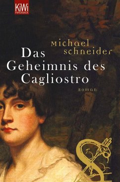Das Geheimnis des Cagliostro (eBook, ePUB) - Schneider, Michael