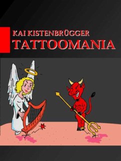 Tattoomania (eBook, ePUB) - Kistenbrügger, Kai