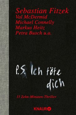 P. S. Ich töte dich (eBook, ePUB) - Fitzek, Sebastian