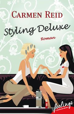 Styling deluxe / Annie-Romane Bd.2 (eBook, ePUB) - Reid, Carmen
