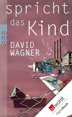 Spricht das Kind (eBook, ePUB) - Wagner, David