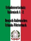 Wörterbuch für den Urlaub ITALIENISCH - DEUTSCH (eBook, ePUB)