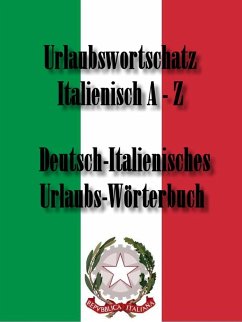 Wörterbuch für den Urlaub ITALIENISCH - DEUTSCH (eBook, ePUB) - Hall, Norman