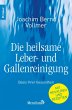 Die heilsame Leber- und Gallenreinigung... - Bild 1