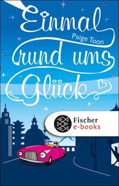 Einmal rund ums Glück (eBook, ePUB) - Toon, Paige