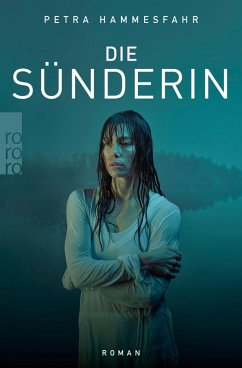 Die Sünderin (eBook, ePUB) - Hammesfahr, Petra