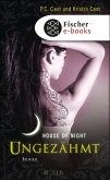 Ungezähmt / House of Night Bd.4 (eBook, ePUB)