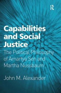 Capabilities and Social Justice - Alexander, John M