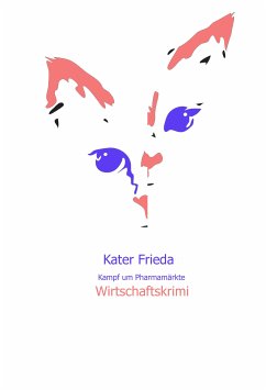 Kater Frieda (eBook, ePUB) - Podszun, Gert