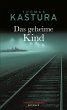 Das geheime Kind / Klemens Raupach Bd.3... - Bild 1