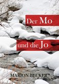 Der Mo und die Jo (eBook, ePUB)