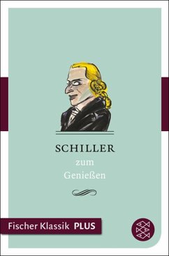 Schiller zum Genießen (eBook, ePUB)