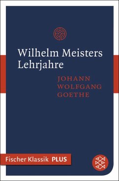 Wilhelm Meisters Lehrjahre (eBook, ePUB) - Goethe, Johann Wolfgang von